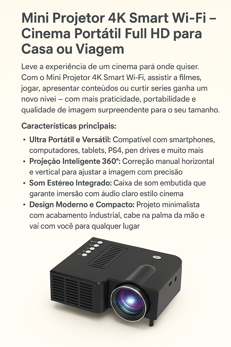 Mini Projetor 4K Smart Wi-Fi – Cinema Portátil Full HD